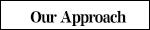 Our Approache